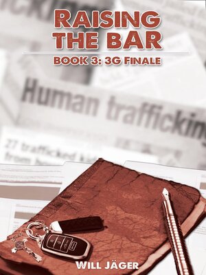cover image of Raising the Bar--3G Finale